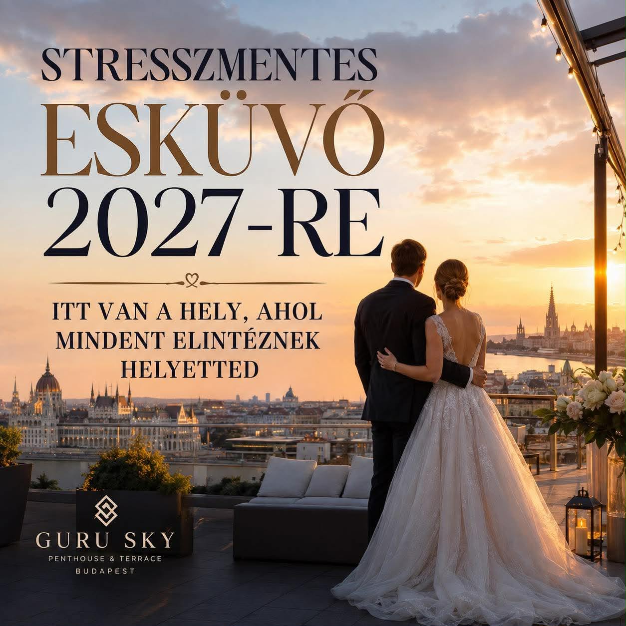 Stresszmentes esküvő 2027-re: itt van a hely, ahol mindent elintéznek helyetted